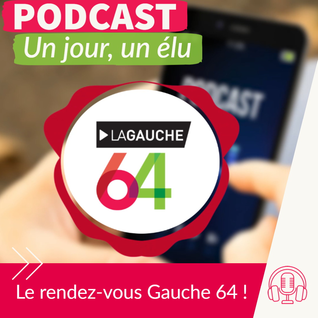 Podcasts Gauche64, c’est par ici !